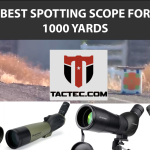 best spotting scope for 1000 yards